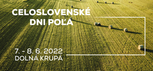 Pozvánka na Celoslovenské dni poľa 2022
